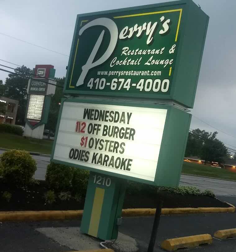 A photo of Perry's Restaurant sign in Odenton Md