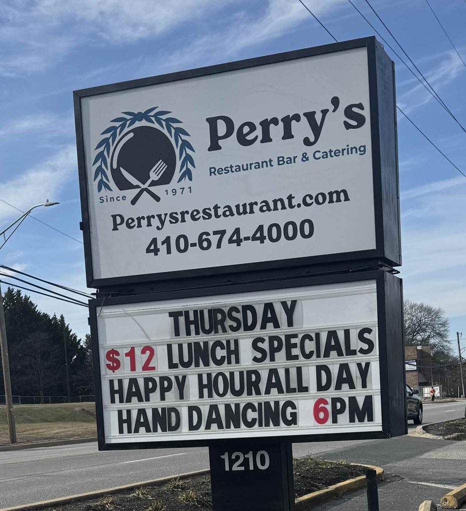 A photo of the sign outside of Perry's Restaurant in Odenton Md